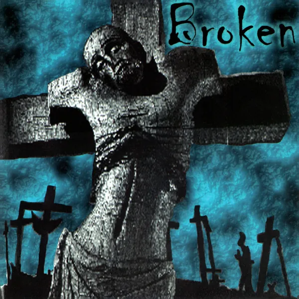 Broken — Broken cover