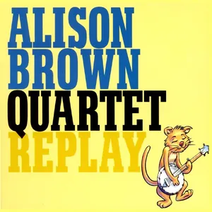 Alison Brown Quartet — Replay cover