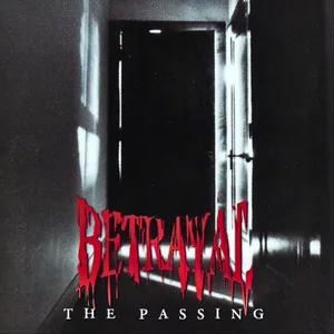 Betrayal — The Passing cover