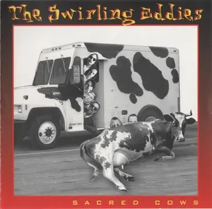 The Swirling Eddies — Sacred Cows cover