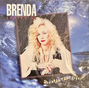Brenda Christine — Breathe That Life cover