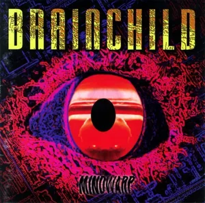 Brainchild — Mindwarp cover