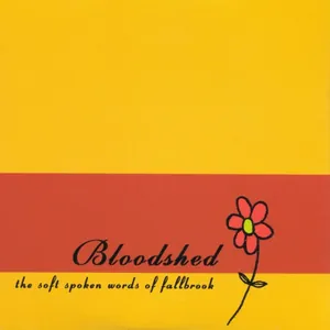 Bloodshed — The Soft Spoken Words of Fallbrook cover