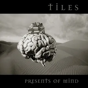 Tiles — Presents of Mind cover