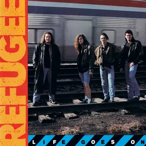 Refugee — Life Goes On cover