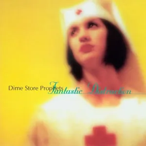 Dime Store Prophets — Fantastic Distraction cover