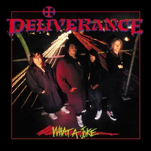 Deliverance — What a Joke cover