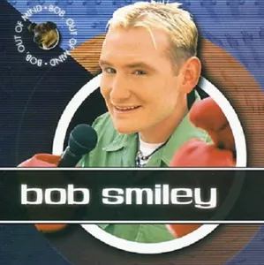 Bob Smiley — Bob, Out of Mind cover
