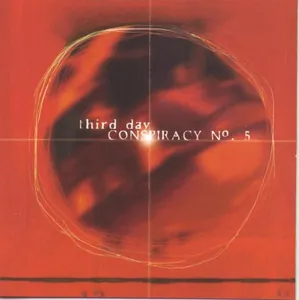 Third Day — Conspiracy No. 5 cover