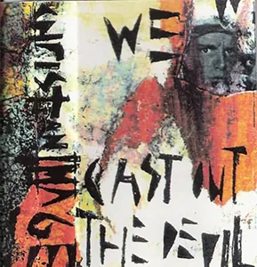Christian Image — We Cast Out the Devil cover