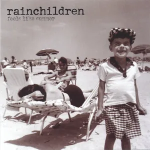 Rainchildren — Feels Like Summer cover
