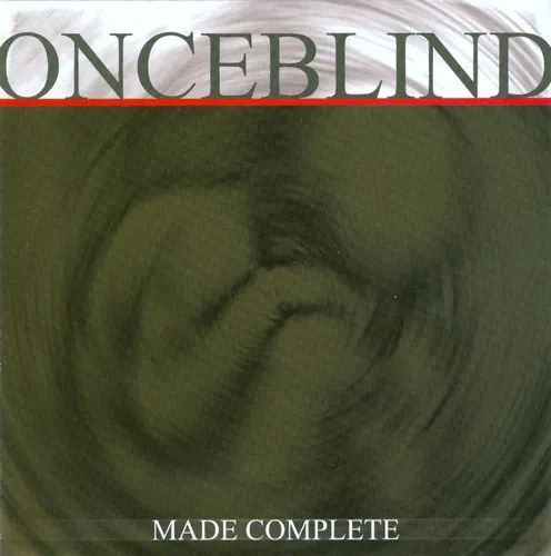 Onceblind — Made Complete cover