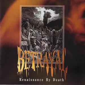 Betrayal — Renaissance by Death cover