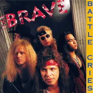 The Brave — Battle Cries cover