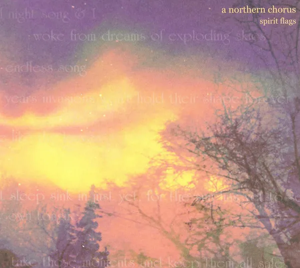 A Northern Chorus — Spirit Flags cover