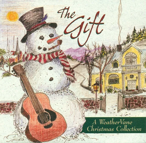 Various Artists — The Gift - A WeatherVane Christmas Collection cover