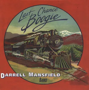 Darrell Mansfield Band — Last Chance Boogie cover