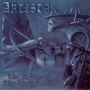 Antestor — The Return of the Black Death cover