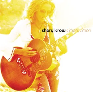 Sheryl Crow — C'Mon, C'Mon cover