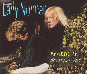 Larry Norman — Breathe In, Breathe Out cover