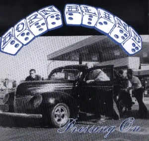 Born Blind — Pressing On cover
