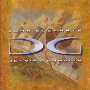 John Elefante — Defying Gravity cover