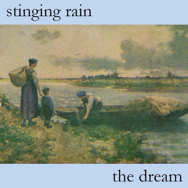 Stinging Rain — The Dream cover