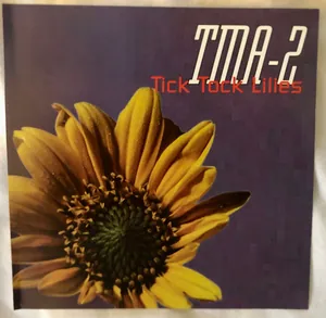 TMA-2 — Tick Tock Lillies cover