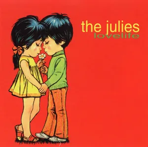 The Julies — Lovelife cover