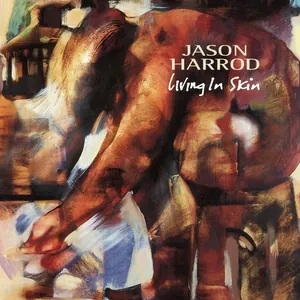 Jason Harrod — Living in Skin cover