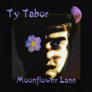 Ty Tabor — Moonflower Lane cover