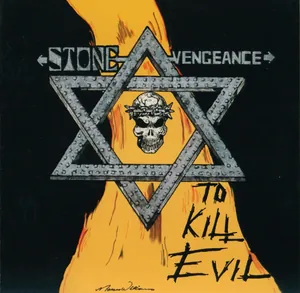 Stone Vengeance — To Kill Evil cover