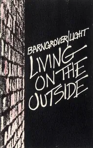 Barngrover/Light — Living on the Outside cover