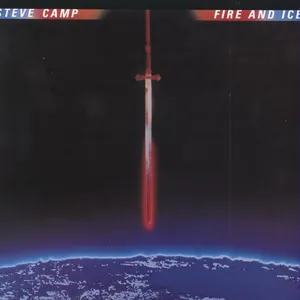 Steve Camp — Fire and Ice cover