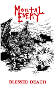 Mortal Enemy — Blessed Death cover