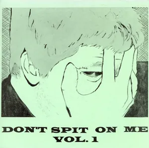 Crux / Black Cherry Soda — Don't Spit on Me, Vol. 1 cover