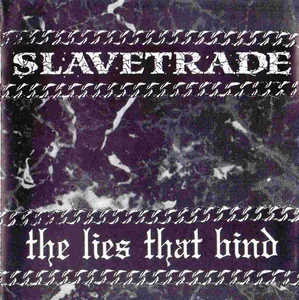 Slavetrade — The Lies That Bind cover
