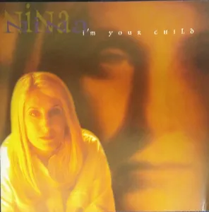 Nina — I'm Your Child cover