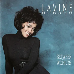 Lavine Hudson — Between Two Worlds cover