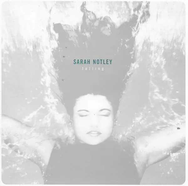 Sarah Notley — Falling cover