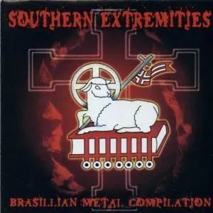 Various Artists — Southern Extremities: Brazilian Metal Compilation cover