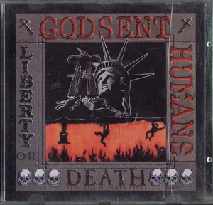 Godsent Humans — Liberty or Death cover