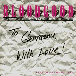 Bloodgood — To Germany With Love cover