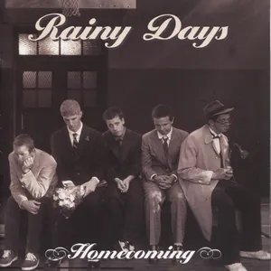 Rainy Days — Homecoming cover