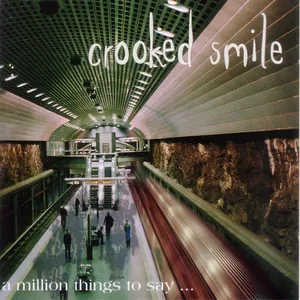 Crooked Smile — A Million Things to Say cover