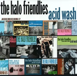 Halo Friendlies — Acid Wash cover