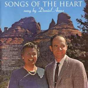 Daniel Amos — Songs of the Heart cover
