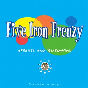 Five Iron Frenzy — Upbeats and Beatdowns cover