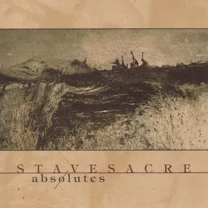 Stavesacre — Absolutes cover