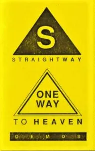 Straightway — One Way to Heaven cover
